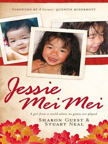 Jessie Mei Mei A Girl From A World Where No Games Are Played Sharon Guest Stuart Neal