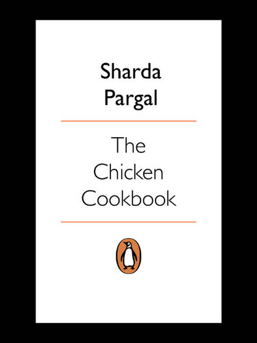 The Chicken Cookbook Sharda Pargal