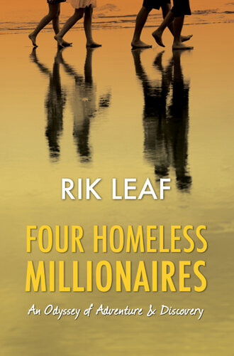 Four Homeless Millionaires Rik Leaf