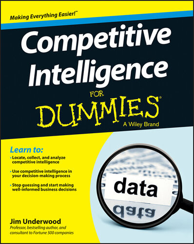 Competitive Intelligence For Dummies James D Underwood