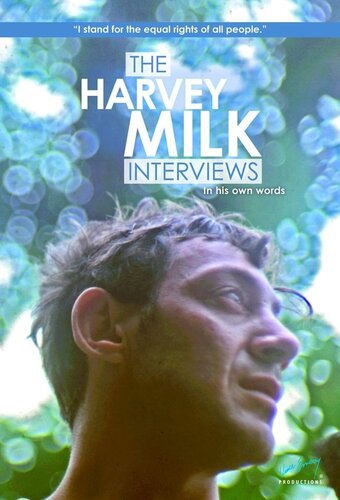 The Harvey Milk Interviews In His Own Words 1st Edition Harvey Milk