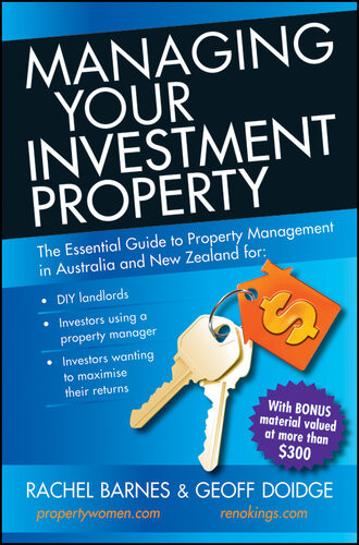 Managing Your Investment Property The Essential Guide To Property Management In Australia And New Zealand Rachel Barnes Geoff Doidge