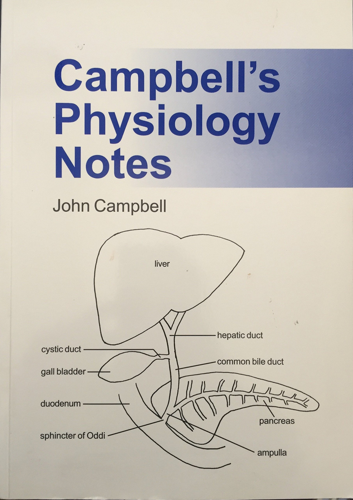 Campbells Physiology Notes 2nd Edition John Campbell