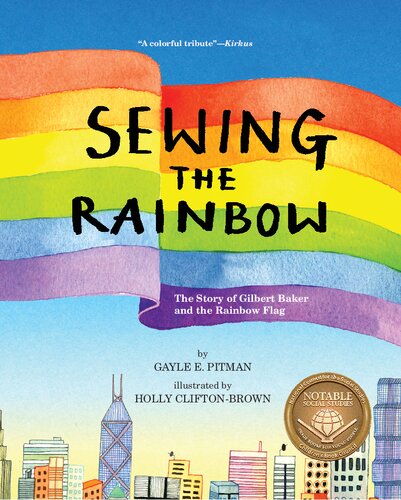 Sewing The Rainbow 1st Edition Gayle E Pitman