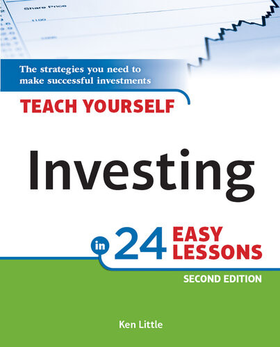 Teach Yourself Investing In 24 Easy Lessons 2nd Edition Ken Little