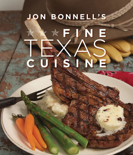 Jon Bonnells Fine Texas Cuisine Jon Bonnell