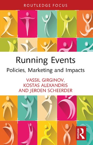 Running Events Policies Marketing And Impacts Vassil Girginov