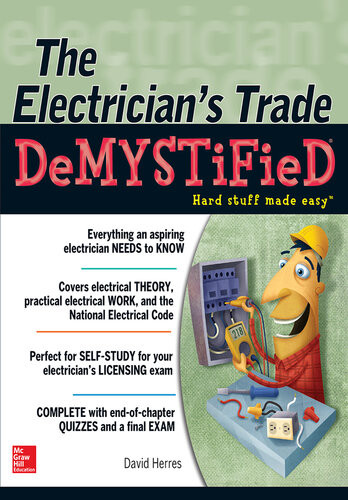 The Electricians Trade Demystified 1st David Herres