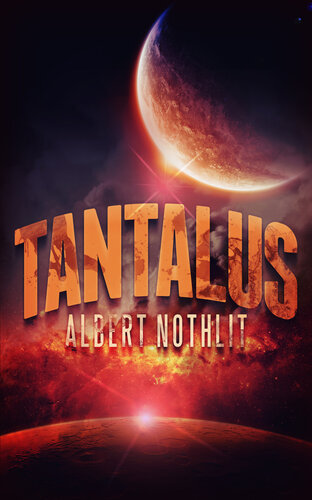 Tantalus Albert Nothlit