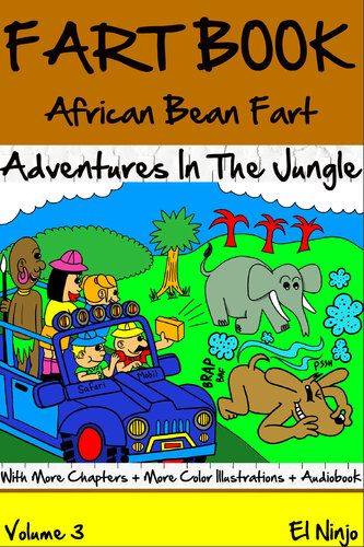 Comic Books For Kids Wild Farts Book In The Jungle Fart Book Volume 3 El Ninjo