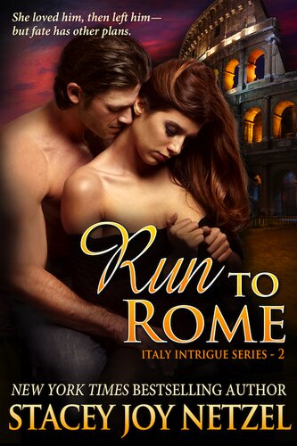 Run To Rome Italy Intrigue Series2 Stacey Joy Netzel