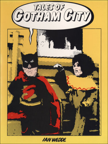 Tales Of Gotham City Ian Wedde