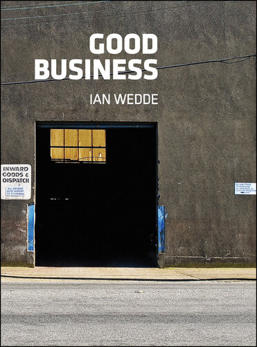 Good Business Ian Wedde