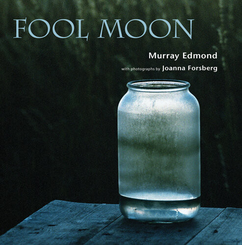 Fool Moon Murray Edmond