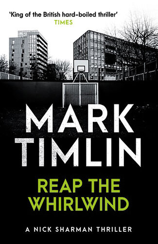 Reap The Whirlwind Mark Timlin