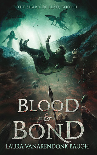 Blood Bond Laura Vanarendonk Baugh