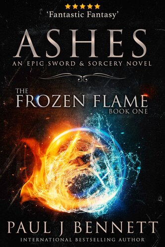 Ashes An Epic Sword Sorcery Novel 2nd Paul J Bennett