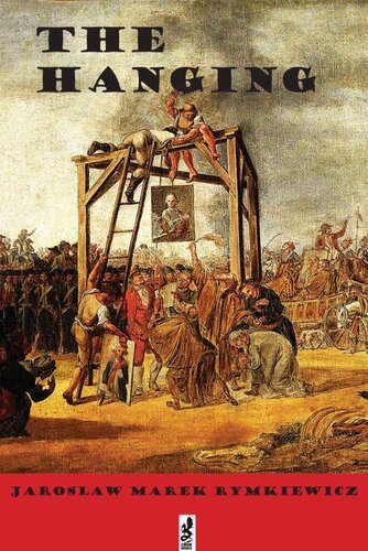 The Hangings Jaroslaw Marek Rymkiewicz