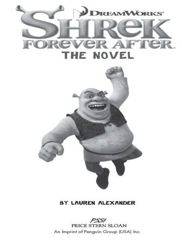 Shrek Forever After The Novel Lauren Alexander