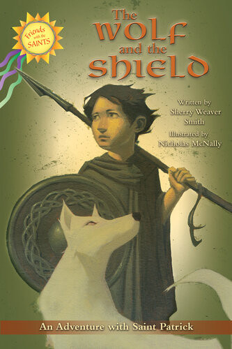 The Wolf And The Shield Sherry Weaver Smith