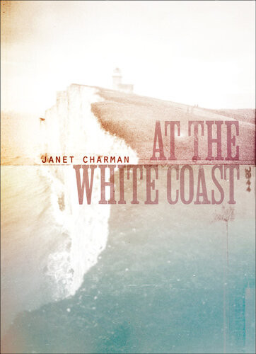 At The White Coast Janet Charman