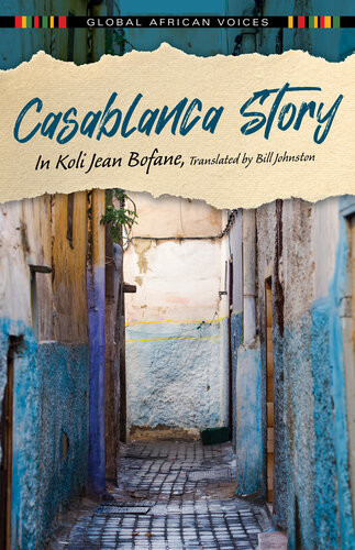 Casablanca Story In Koli Jean Bofane