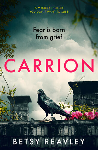 Carrion Betsy Reavley