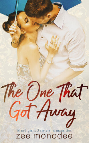 The One That Got Away Zee Monodee