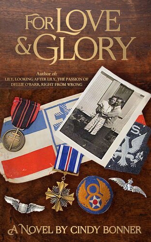 For Love And Glory Cindy Bonner
