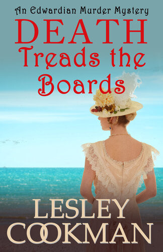 Death Treads The Boards The Alexandrians Series Lesley Cookman