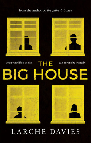 The Big House Larche Davies