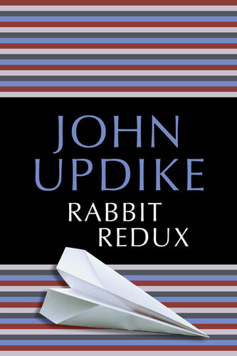 Rabbit Redux John Updike