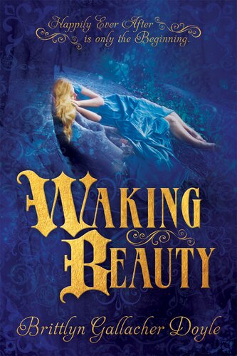 Waking Beauty Brittlyn Gallacher Doyle