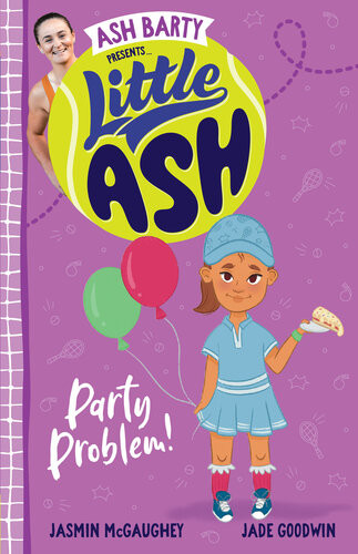 Little Ash Party Problem Ash Barty Jasmin Mcgaughey