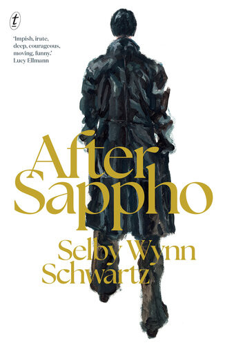 After Sappho Longlisted For The 2022 Booker Prize Selby Wynn Schwartz