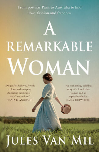 A Remarkable Woman Jules Van Mil