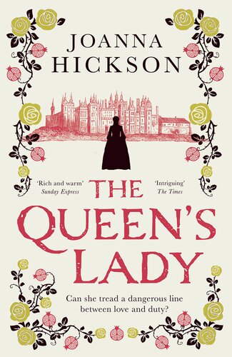 The Queens Lady Joanna Hickson