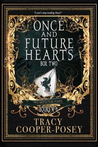 Once And Future Hearts Box Two Tracy Cooperposey