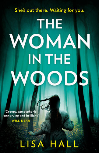 The Woman In The Woods Lisa Hall