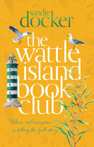 The Wattle Island Book Club Sandie Docker