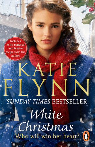 White Christmas The New Heartwarming Historical Fiction Romance Book For Christmas 2021 From The Sunday Times Bestselling Author Katie Flynn