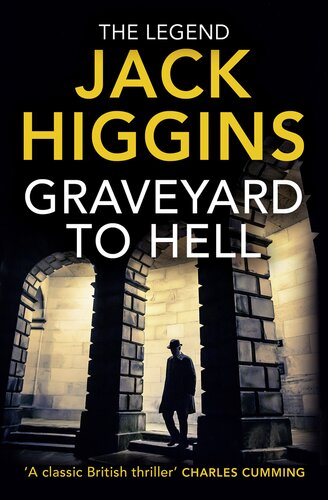 Graveyard To Hell Jack Higgins