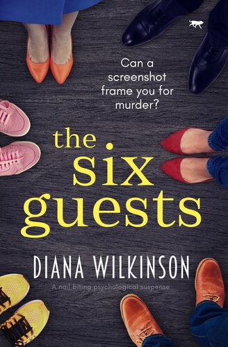 The Six Guests Diana Wilkinson