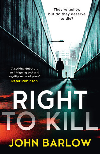 Right To Kill John Barlow