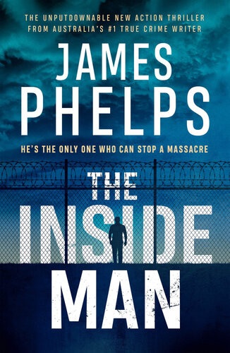 The Inside Man James Phelps