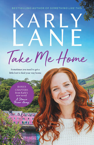 Take Me Home Karly Lane