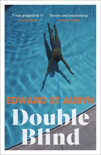 Double Blind Edward St Aubyn