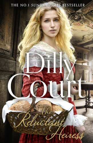 The Reluctant Heiress Dilly Court
