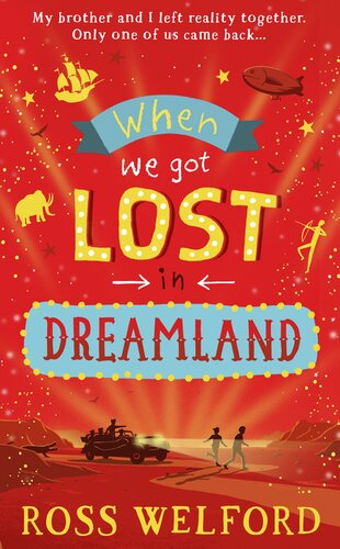 When We Got Lost In Dreamland Ross Welford