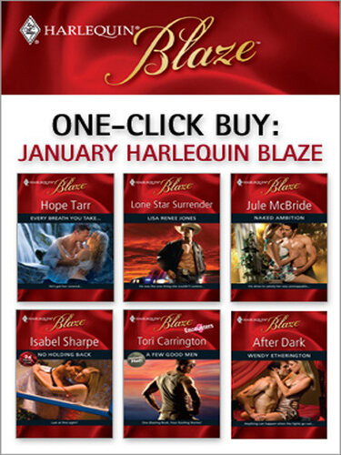 January 2009 Harlequin Blaze Hope Tarr Lisa Renee Jones Jule Mcbride Isabel Sharpe Tori Carrington Wendy Etherington